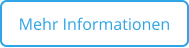 Mehr Informationen